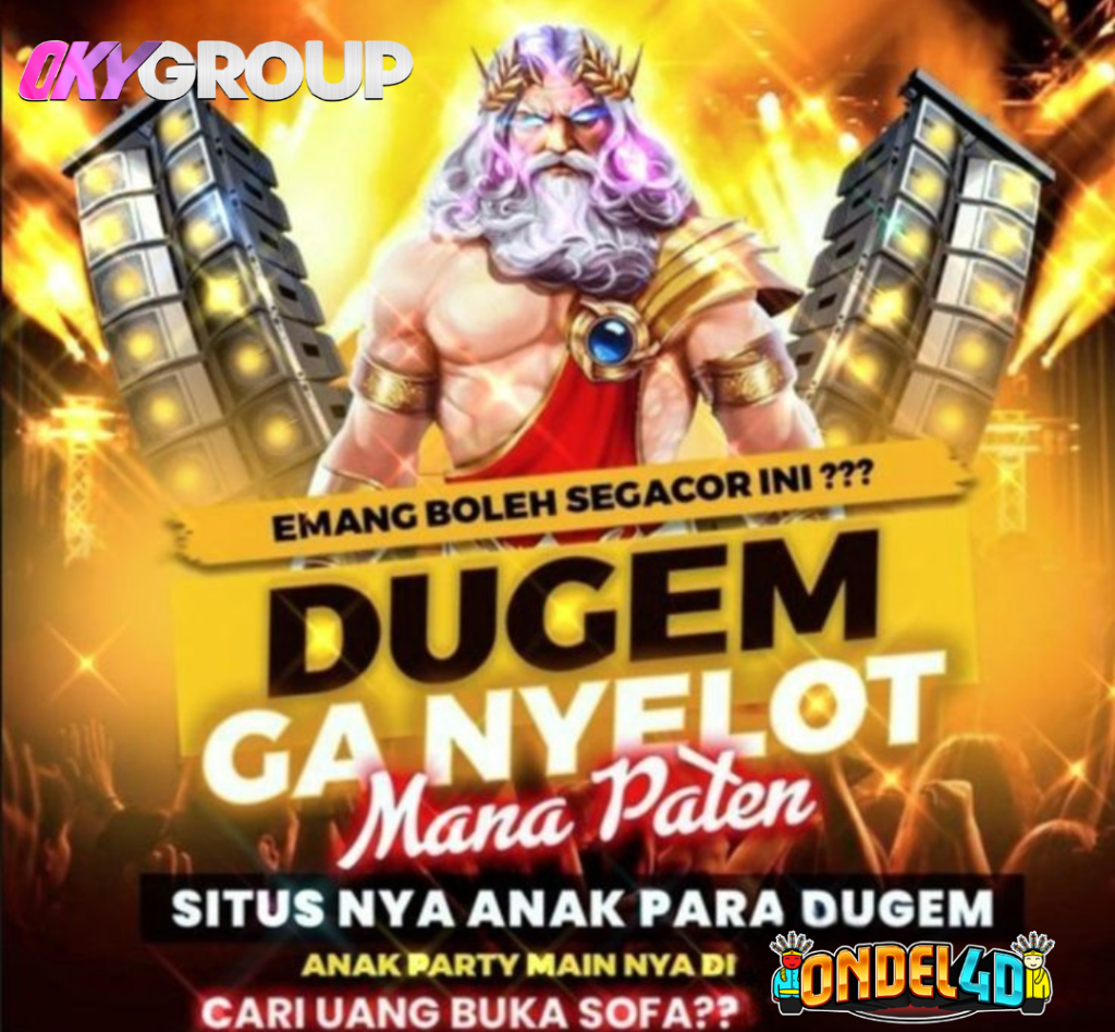 dugem ga nyelot di ondel4d ?