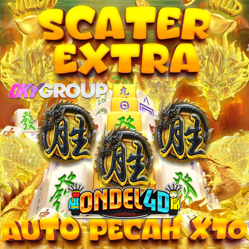 SCATTER EXTRA ONDEL4D AUTO PECAH LANGSUNG X10